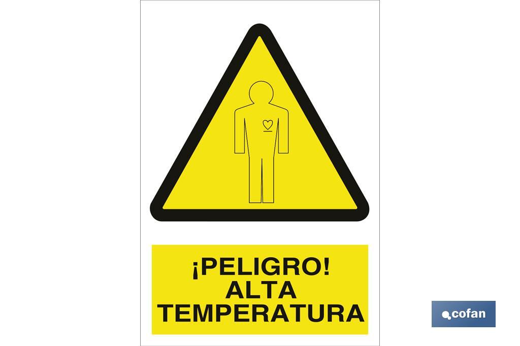 ¡Peligro! alta temperatura