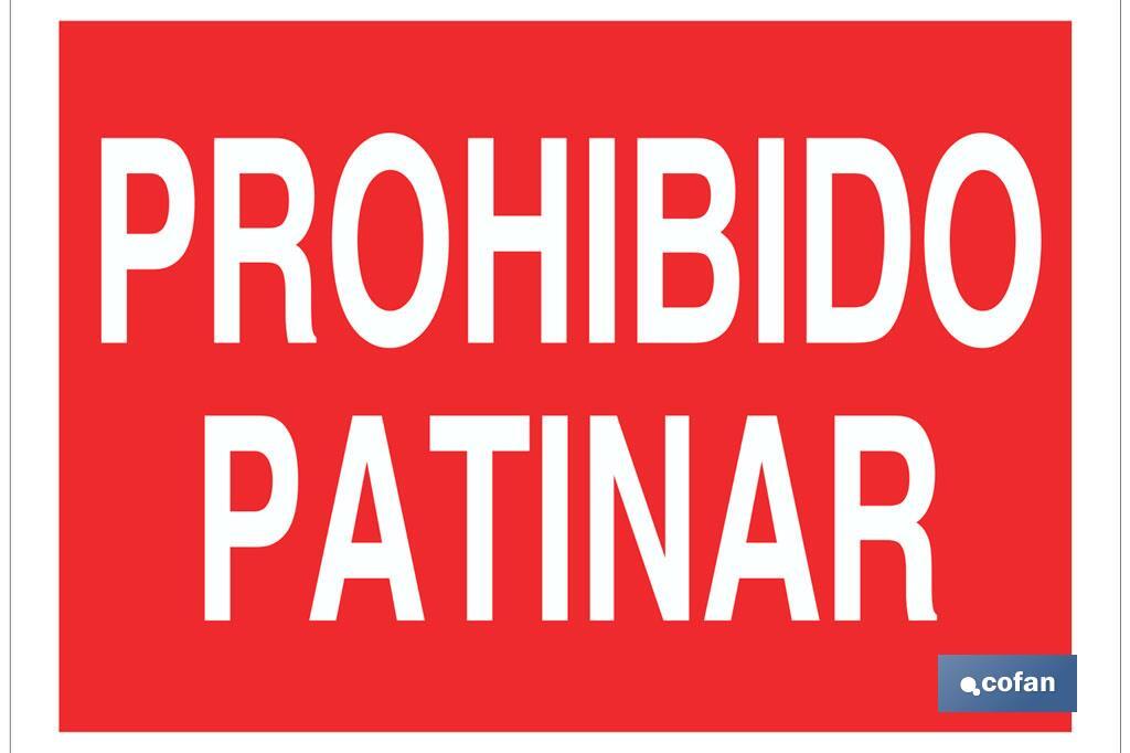 Prohibido patinar