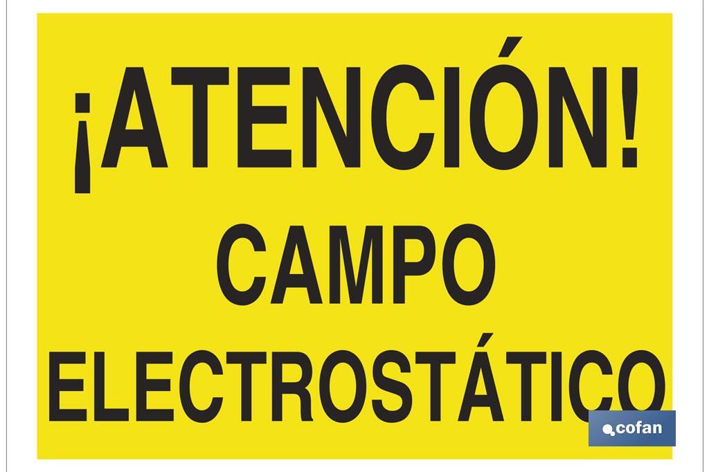 ¡Atención! campo electroestático