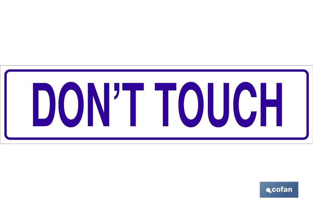 Don´t touch